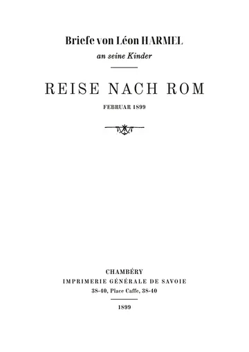 Umschlag der Ausgabe: Lettres de Léon Harmel à ses enfants. Voyage à Rome