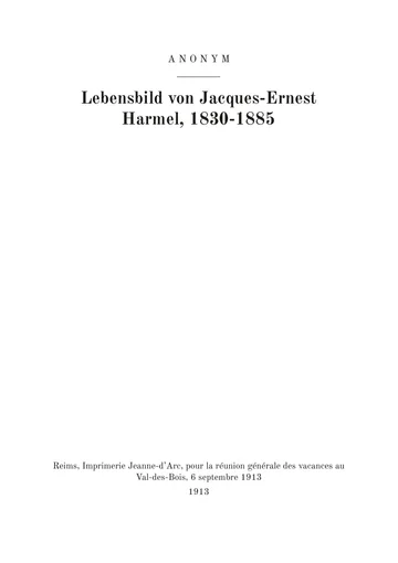 Umschlag der Ausgabe: Notice sur Jacques-Ernest Harmel, 1830-1885