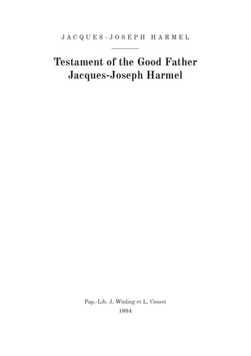 Cover of the edition: Testament du bon père Jacques-Joseph Harmel