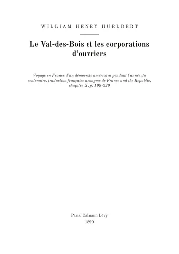 Couverture de l'édition : Le Val-des-Bois et les corporations d'ouvriers