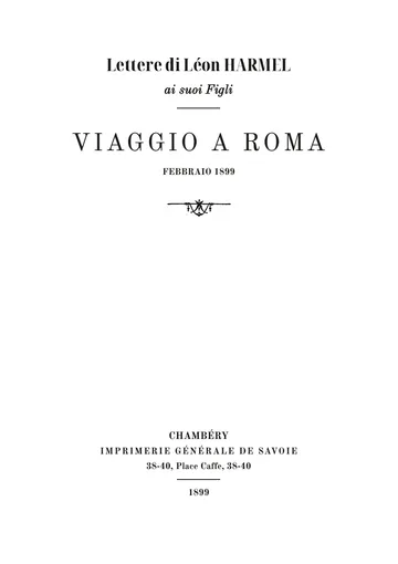 Copertina dell'edizione: Lettres de Léon Harmel à ses enfants. Voyage à Rome