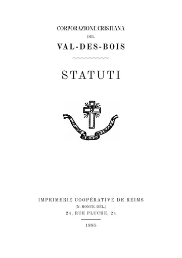 Copertina dell'edizione: Statuts de la Corporation chrétienne du Val-des-Bois