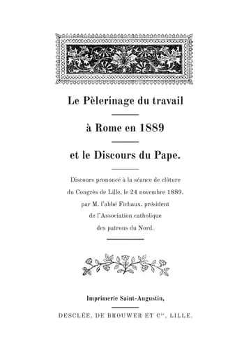 Couverture de l'édition : Le Pèlerinage du travail à Rome en 1889 et le Discours du Pape
