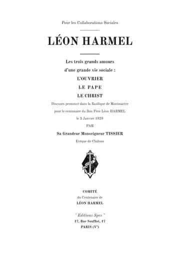 Couverture de l'édition : Léon Harmel. Les trois grands amours d'une grande vie sociale