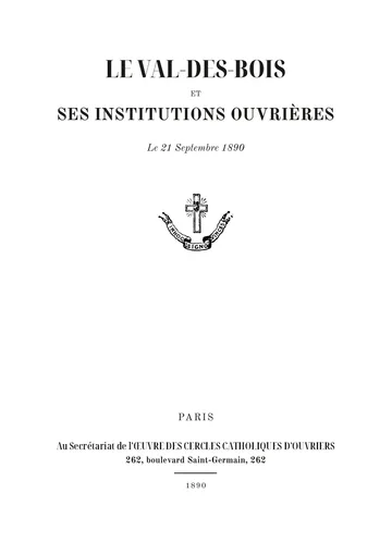 Couverture de l'édition : Le Val-des-Bois et ses institutions ouvrières