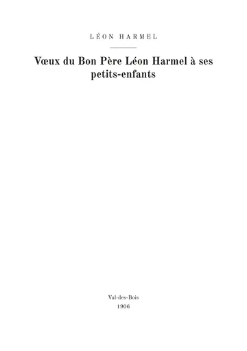 Couverture de l'édition : Vœux du Bon Père Léon Harmel à ses petits-enfants